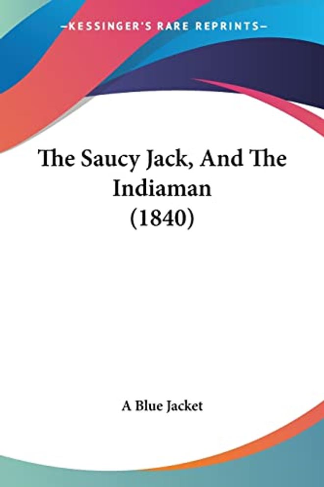 ساوسي جاك، وسفينة إنديامان (1840)